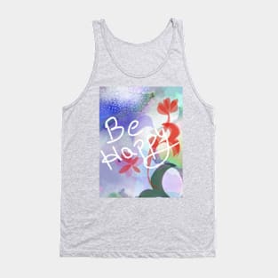 Be happy Tank Top